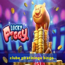 clube piratininga bingo